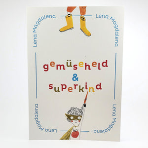 Buch Gemüseheld & Superkind von Lena Magdalena aus Österreich
